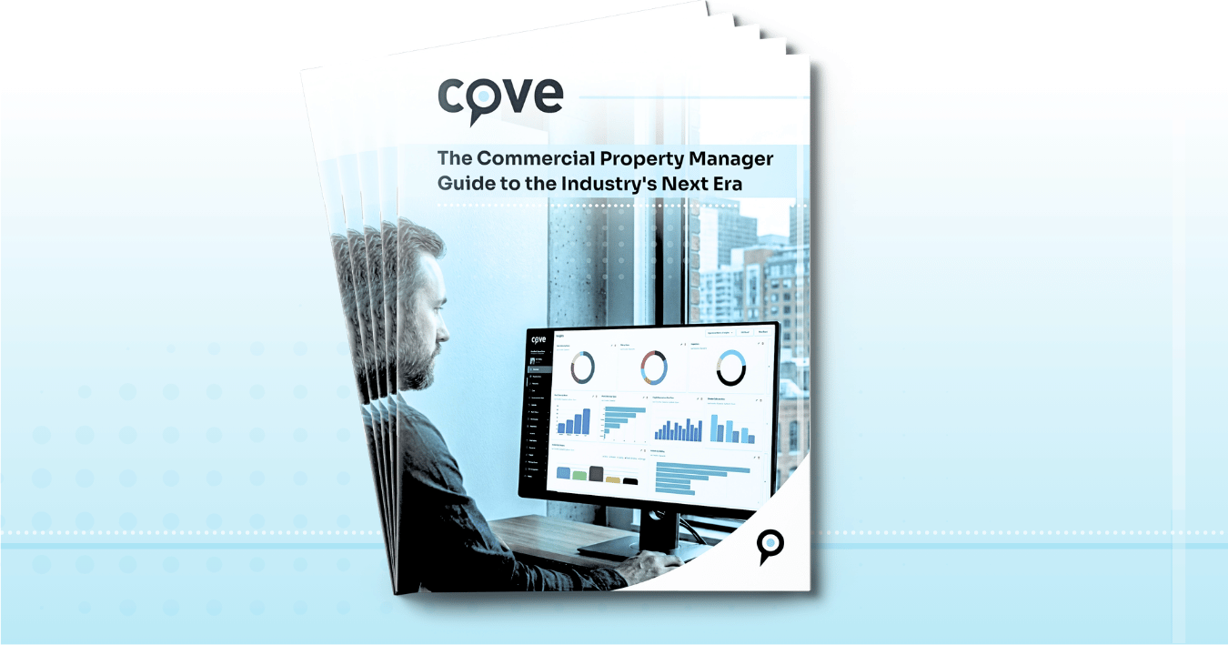 The Commercial Property Manager Guide to the Industry's Next Era