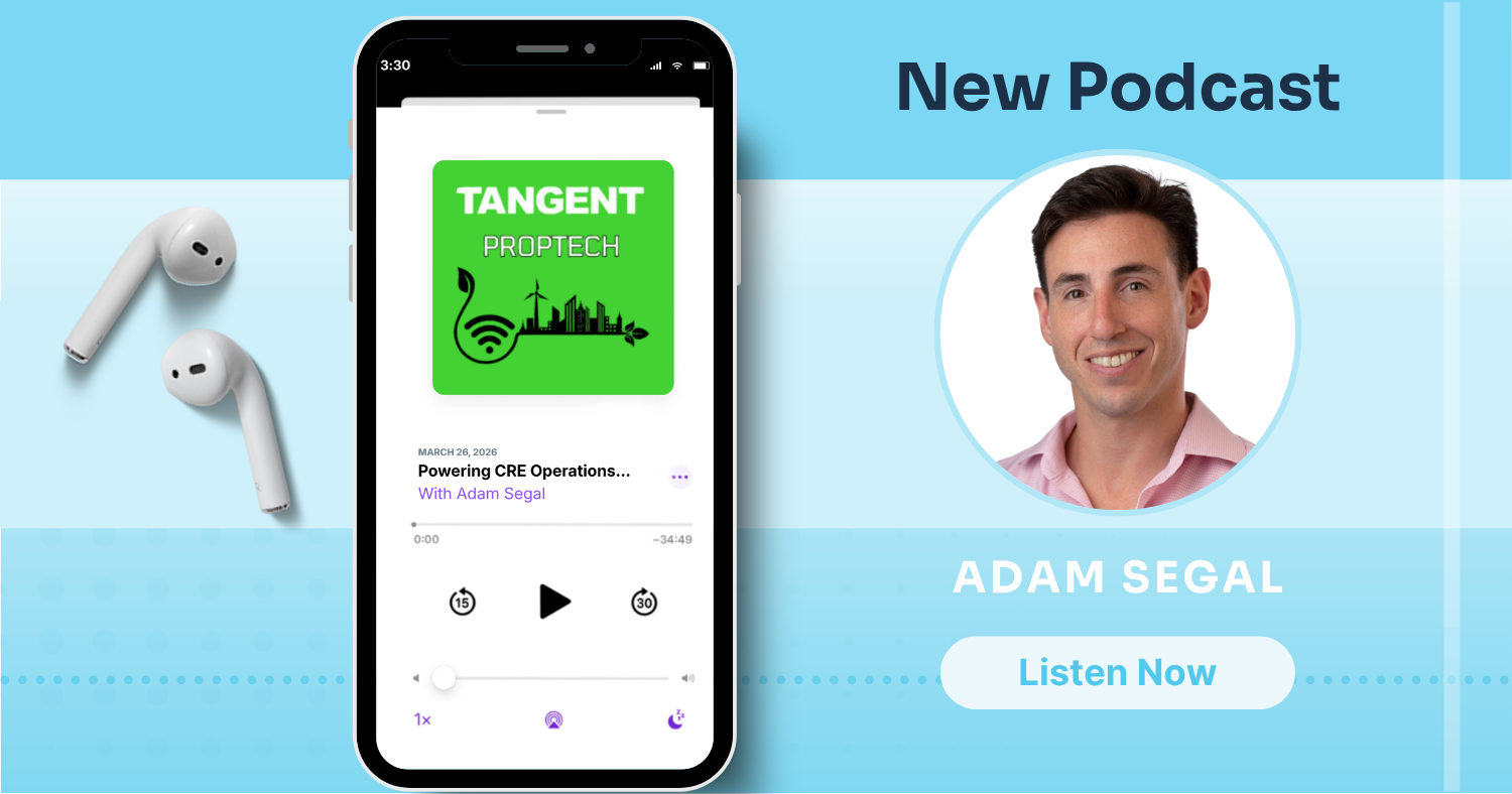 Powering CRE Operations & Tenant Experience at Scale, with Cove Co-founder & CEO Adam Segal